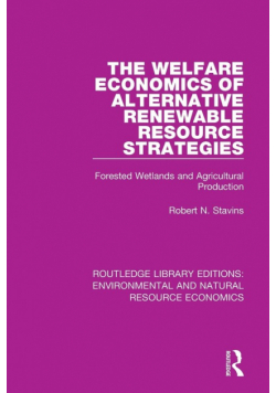 The Welfare Economics of Alternative Renewable Resource Strategies