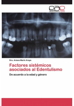 Factores sistémicos asociados al Edentulismo