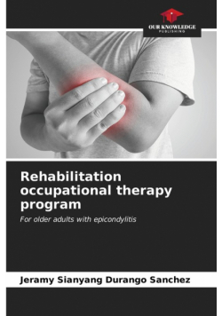 Rehabilitation occupational therapy program