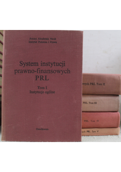 System instytucji prawno - finansowych PRL 5 tomów