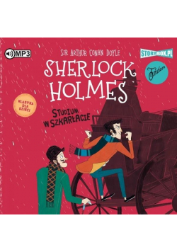 Sherlock Holmes T.1 Studium w szkarłacie Audiobook