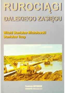 Rurociągi dalekiego zasięgu