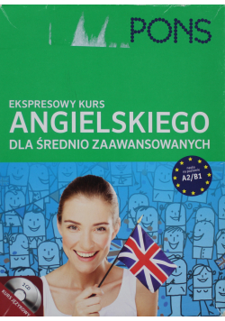 Ekspresowy kurs angielskiego dla średnio zaawansowanych A2 B1