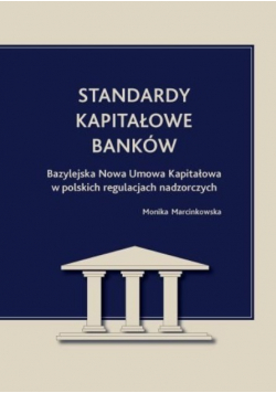 Standardy kapitałowe banków
