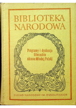 Programy i dyskusje literackie okresu Młodej Polski