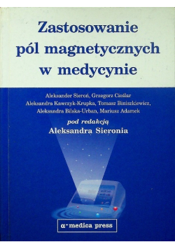 Zastosowanie pól magnetycznych w medycynie