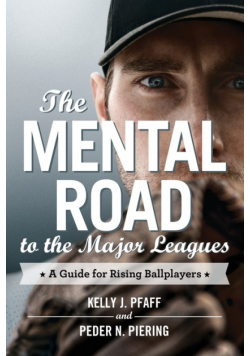 The Mental Road to the Major Leagues