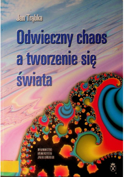 Odwieczny chaos a tworzenie się świata