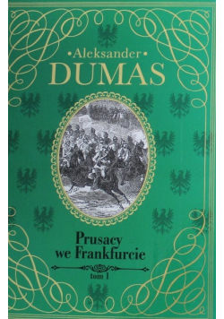 Prusacy we Frankfurcie Tom I
