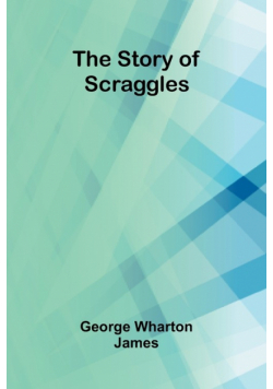 The Story of Scraggles