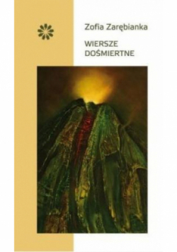 Wiersze dośmiertne