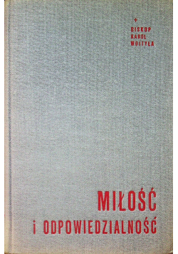 Miłość i odpowiedzialność