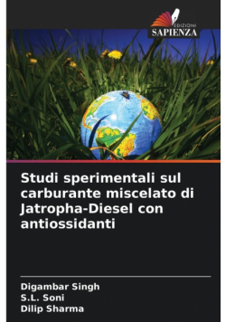 Studi sperimentali sul carburante miscelato di Jatropha-Diesel con antiossidanti