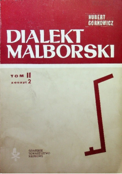 Dialekt malborski Tom II Zeszyt 2