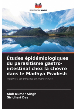 Études épidémiologiques du parasitisme gastro-intestinal chez la chèvre dans le Madhya Pradesh