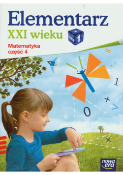 Lankiewicz Bogusława - Elementarz XXI wieku 1 Matematyka ćwiczenia część 4