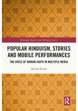 Popular Hinduism, Stories and Mobile Performances