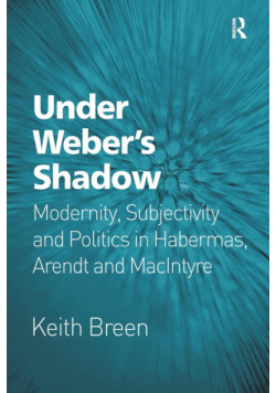 Under Weber's Shadow