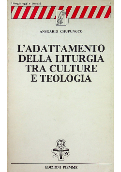 Ladattamento della Liturgia tra Culture e Teologia