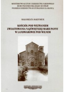 Kościół Pod Wezwaniem Zwiastowania Najświętszej Marii Panny