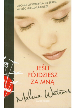 Jeśli pójdziesz za mną