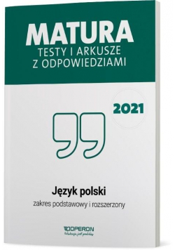 Matura 2021 Język polski. Testy i arkusze ZPiR