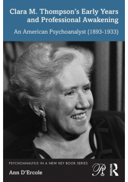 Clara M. Thompson's Early Years and Professional Awakening