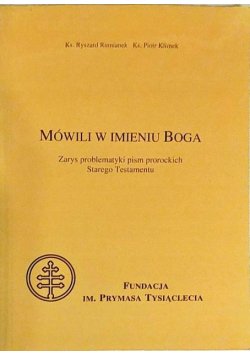 Mówili w imieniu Boga