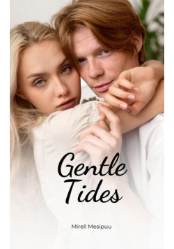 Gentle Tides