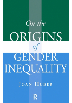 On the Origins of Gender Inequality