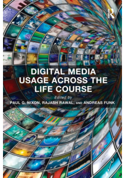 Digital Media Usage Across the Life Course
