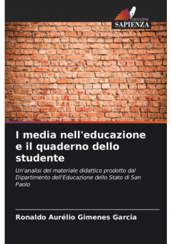 I media nell'educazione e il quaderno dello studente