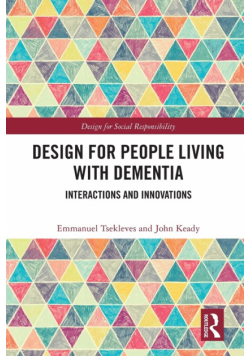 Design for People Living with Dementia