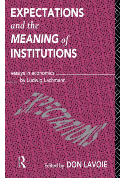 Expectations and the Meaning of Institutions
