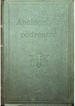 Apologetyka podręczna 1923 r.