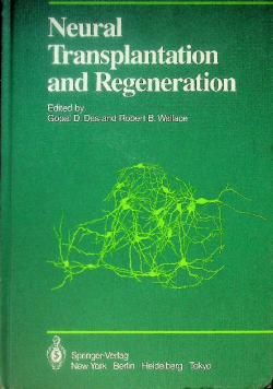 Neural Transplantation and Regeneration
