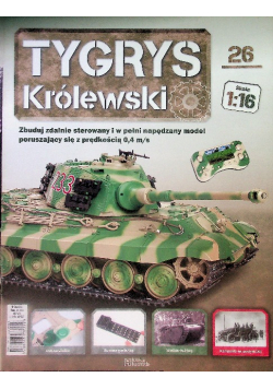 Kolekcja Tygrys Królewski Czołg Nr 26 / 23