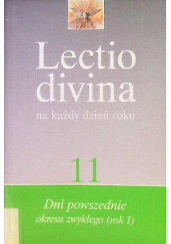 Lectio divina na kazdy dzien roku Tom 11 Dni powszednie okresu zwykłego