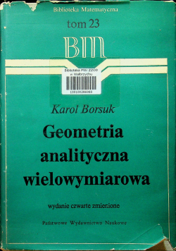 Geometria analityczna wielowymiarowa tom 23