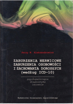 Zaburzenia nerwicowe zaburzenia osobowości i zachowania dorosłych