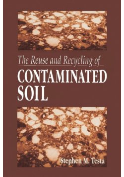 The Reuse and Recycling of Contaminated Soil