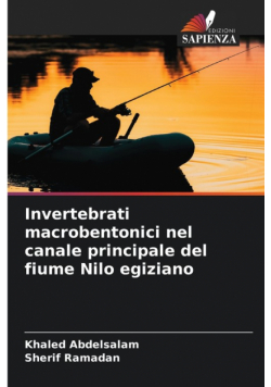 Invertebrati macrobentonici nel canale principale del fiume Nilo egiziano