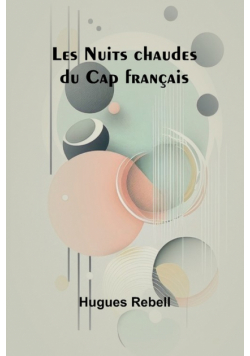 Les Nuits chaudes du Cap français