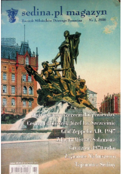 SEDINA.PL MAGAZYN  Rocznik Miłośników Dawnego Szczecina Nr  1 / 06