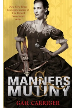 Manners and Mutiny