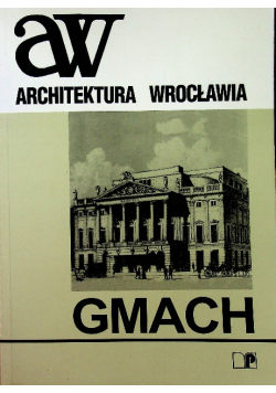 Architektura Wrocławia Gmach