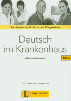 M. - Deutsch im Krankenhaus Neu Lehrerhandreichungen
