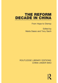 The Reform Decade in China