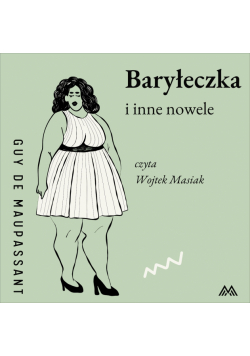 Baryłeczka i inne nowele