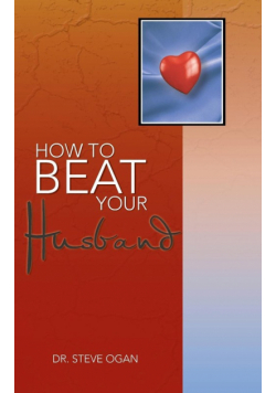 How to Beat Your Husband